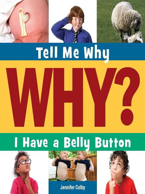 Title details for I Have a Belly Button by Jennifer Colby - Available